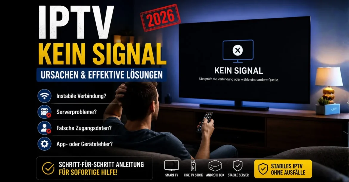 Smart TV zeigt „Kein Signal“ während Nutzer frustriert auf Sofa sitzt – typische IPTV Probleme und Lösungen 2026
